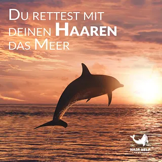 Du rettest mit deinen Haaren das Meer